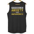 Powered By Anxiety And Awkwardness Social Anxiety Introverts Unisex Tank Top