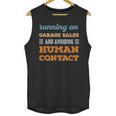 Running On Garage Sales Social Introvert Humor Vintage Unisex Tank Top