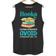 Sarcastic Books Anti Social Introvert Book Conversation Unisex Tank Top Sarcastic Books Anti Social Introvert Book Conversation Unisex Tank Top