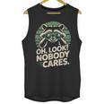 Sarcastic Saying Oh Look Nobody Cares Humor Introverts Unisex Tank Top
