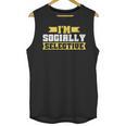 Im Socially Selective Introvert Unisex Tank Top Im Socially Selective Introvert Unisex Tank Top