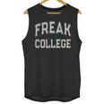 Vintage Sarcastic FREAK COLLEGE Introvert Anti Social Unisex Tank Top