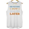 Bird Watching Now Minimal Socializing Introvert Vintage Unisex Tank Top