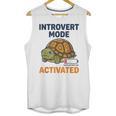 Introvert Mode Activated Low Social Battery Box Turtle Unisex Tank Top