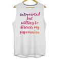 Introverted Willing To Discuss Paperanian Introvert Unisex Tank Top