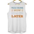 Puzzle Solving Now Minimal Socializing Introvert Vintage Unisex Tank Top Puzzle Solving Now Minimal Socializing Introvert Vintage Unisex Tank Top