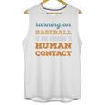 Running On Baseball Social Introvert Humor Vintage Unisex Tank Top