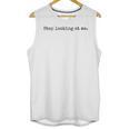 Stop Looking At Me Introvert Humor Vintage Unisex Tank Top Stop Looking At Me Introvert Humor Vintage Unisex Tank Top