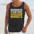 Introvert Antisocial Chicken Nugget Lover Foodie Unisex Tank Top