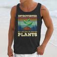 Introverted But Willing To Discuss Plants Unisex Tank Top Introverted But Willing To Discuss Plants Unisex Tank Top