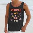 People Not A Big Fan Introverted Person Awkward Introvert Unisex Tank Top People Not A Big Fan Introverted Person Awkward Introvert Unisex Tank Top