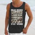 Read Books Stay Weird Introvert Book Lover Book Unisex Tank Top Read Books Stay Weird Introvert Book Lover Book Unisex Tank Top