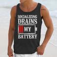 Socializing Drains My Battery Introvert Unisex Tank Top