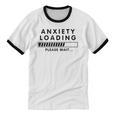 Anxiety Loading Please Wait Anti-Social Introvert Unisex Cotton Ringer T-Shirt Anxiety Loading Please Wait Anti-Social Introvert Unisex Cotton Ringer T-Shirt