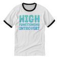 High Functioning Introvert Sarcasm Sarcastic Grunge Unisex Cotton Ringer T-Shirt High Functioning Introvert Sarcasm Sarcastic Grunge Unisex Cotton Ringer T-Shirt