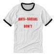 I'm Not Antisocial I Just Don't Like You Introvert Unisex Cotton Ringer T-Shirt