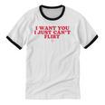 Introvert Valentines Day I Want You I Just Can't Flirt Unisex Cotton Ringer T-Shirt