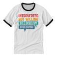 Introverted But Willing To Discuss Freediving Unisex Cotton Ringer T-Shirt Introverted But Willing To Discuss Freediving Unisex Cotton Ringer T-Shirt