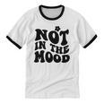 Not In The Mood Anti Social Introvert Sarcastic Retro Unisex Cotton Ringer T-Shirt Not In The Mood Anti Social Introvert Sarcastic Retro Unisex Cotton Ringer T-Shirt