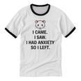 I Came I Saw I Had Anxiety So I Left Introvert Tee Unisex Cotton Ringer T-Shirt I Came I Saw I Had Anxiety So I Left Introvert Tee Unisex Cotton Ringer T-Shirt