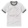 Sorry I Can't Go I'm An Indoor Cat Lazy Humor Introvert Cat Unisex Cotton Ringer T-Shirt Sorry I Can't Go I'm An Indoor Cat Lazy Humor Introvert Cat Unisex Cotton Ringer T-Shirt