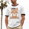 Dog Introvert I Need 20 Minutes Where No One Comes Unisex Cotton Ringer T-Shirt