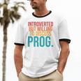 Introverted But Willing To Discuss Prog Rock Music Lover Unisex Cotton Ringer T-Shirt Introverted But Willing To Discuss Prog Rock Music Lover Unisex Cotton Ringer T-Shirt