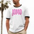 JOMO Joy Of Missing Out For The Introvert Unisex Cotton Ringer T-Shirt
