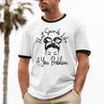 That Sounds Like A You Problem Messy Bun Introvert Unisex Cotton Ringer T-Shirt That Sounds Like A You Problem Messy Bun Introvert Unisex Cotton Ringer T-Shirt