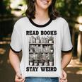 Read Books Stay Weird Book Lover Joke Introvert Reading Premium Unisex Cotton Ringer T-Shirt