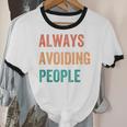 Always Avoiding People Shy Introvert Unisex Cotton Ringer T-Shirt Always Avoiding People Shy Introvert Unisex Cotton Ringer T-Shirt