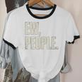 EW People Introvert Sarcastic Graphic Style Unisex Cotton Ringer T-Shirt
