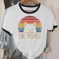 Ew People Retro Vintage Anti Social Cat Introvert Unisex Cotton Ringer T-Shirt Ew People Retro Vintage Anti Social Cat Introvert Unisex Cotton Ringer T-Shirt