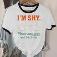 I'm Shy Please Come Over & Talk To Me Introvert Shying Unisex Cotton Ringer T-Shirt