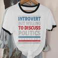 Introvert But Willing To Discuss Politics USA Elections 2024 Unisex Cotton Ringer T-Shirt Introvert But Willing To Discuss Politics USA Elections 2024 Unisex Cotton Ringer T-Shirt