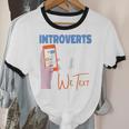 We Just Text Introvert For Quiet People Raglan Baseball Tee Unisex Cotton Ringer T-Shirt We Just Text Introvert For Quiet People Raglan Baseball Tee Unisex Cotton Ringer T-Shirt