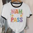 Nah I'Ll Pass Introvert Excuse Rest Humor Unisex Cotton Ringer T-Shirt