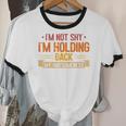 Im Not Shy Im Holding Back My Awesomeness Introvert Unisex Cotton Ringer T-Shirt Im Not Shy Im Holding Back My Awesomeness Introvert Unisex Cotton Ringer T-Shirt