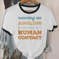 Running On Angling Social Introvert Humor Vintage Unisex Cotton Ringer T-Shirt