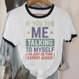 If You See Me Talking To Myself Sarcastic Introvert Unisex Cotton Ringer T-Shirt If You See Me Talking To Myself Sarcastic Introvert Unisex Cotton Ringer T-Shirt