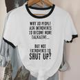 Why Do People Ask Introverts To Become More Talkative Unisex Cotton Ringer T-Shirt