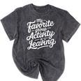 My Favorite Group Activity Is Leaving Introvert Social Mineral Wash Tshirts Mineral Black My Favorite Group Activity Is Leaving Introvert Social Mineral Wash Tshirts Mineral Black