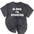 Go Away I'm Introverting Humor Sarcastic Geek Gamer Jokes Mineral Wash Tshirts Mineral Black
