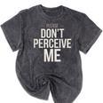 Introvert Saying Please Dont Perceive Me Social Humor Mineral Wash Tshirts Mineral Black Introvert Saying Please Dont Perceive Me Social Humor Mineral Wash Tshirts Mineral Black
