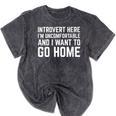Introvert I Want To Go Home Homebody Loner Humor Mineral Wash Tshirts Mineral Black