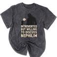 Introverted But Willing To Discuss Nephilim Tee Mineral Wash Tshirts Mineral Black Introverted But Willing To Discuss Nephilim Tee Mineral Wash Tshirts Mineral Black