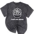 Leaf Me Alone Succulent Pun Introvert Humor Art Mineral Wash Tshirts Mineral Black Leaf Me Alone Succulent Pun Introvert Humor Art Mineral Wash Tshirts Mineral Black
