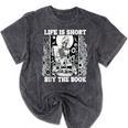 Life Is Short Buy The Book Introvert Skeleton Reading Mineral Wash Tshirts Mineral Black Life Is Short Buy The Book Introvert Skeleton Reading Mineral Wash Tshirts Mineral Black