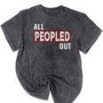 All Peopled Out Introvert Joke Sarcastic Quote Premium Tri-Blend Mineral Wash Tshirts Mineral Black All Peopled Out Introvert Joke Sarcastic Quote Premium Tri-Blend Mineral Wash Tshirts Mineral Black