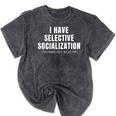 Selective Socialization For Introverts And Shy People Mineral Wash Tshirts Mineral Black Selective Socialization For Introverts And Shy People Mineral Wash Tshirts Mineral Black